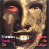 Blanca Rosa Gil - Toda una Vida