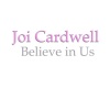 Joi Cardwell《Believe in Us (Vicious & Escape Mix)》[MP3/LRC]