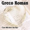 Greco Roman - Love Will Save The Day (Bass UP! Radio Mix)