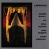 marilyn crispell、Gerry Hemingway、mark feldman - Entrances Of Light