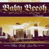 Baby Beesh - Drop That