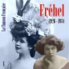 Frehel - La Valse Des Coups De Pied au...Boum