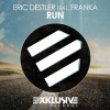 Eric Destler、Franka - Run (Extended Light Mix)