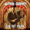 arthur godfrey - Too Fat Polka