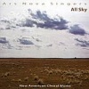 Ars Nova Singers - All Sky