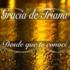 Gracia De Triana - Torero de la Alameda
