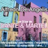 Alfredo De Angelis、Carlos Dante、Julio Martel - Soñar y Nada Más
