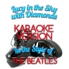Ameritz - Karaoke - Lucy in the Sky with Diamonds (In the Style of the Beatles Karaoke Version)