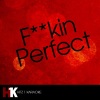 Cover Guru - F**kin' Perfect Karaoke