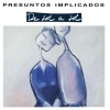 presuntos implicados - Sed de amor