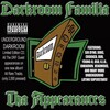 Darkroom Familia - Ride'n To The Top