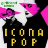 Icona Pop - Girlfriend (Muzzaik & Stadiumx Remix|Explicit)