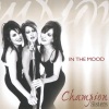 Champion Sisters《In The Mood》[MP3/LRC]