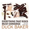 Duck Baker - Juxta Pose