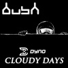 Dyno - Dark Days