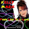 Kelly Marie - Feels Like I'm In Love