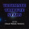 Ultimate Tribute Stars (终极明星致敬) - Austin Mahone - 11: 11 (VocalMelodyVersion)