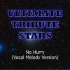 Ultimate Tribute Stars (终极明星致敬) - Zac Brown Band (No Hurry)