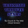 Ultimate Tribute Stars (终极明星致敬) - Jay-Z & Kanye West (No Church in the Wild)