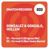 Hollen、gonzalez、Gonzalo (Spain) - Format It (Original Mix)