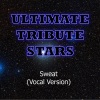 Ultimate Tribute Stars (终极明星致敬) - Bow Wow feat. Lil Wayne - Sweat (VocalVersion)