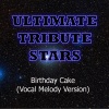 Ultimate Tribute Stars (终极明星致敬) - Rihanna (Birthday Cake)