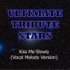 Ultimate Tribute Stars (终极明星致敬) - Parachute (Kiss Me Slowly)