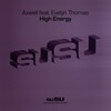 Axwell、Evelyn Thomas - High Energy (Axwell Vocal Mix)
