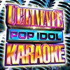 Future Pop Idols - Poker Face (Made Famous by Lady GaGa)