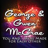 George McCrae、Gwen McCrae - You and I Were Made for Each Other