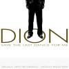 Dion - Save the Last Dance for Me