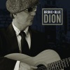 Dion - Walkin' Blues