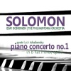 Solomon、Philharmonia Orchestra - Piano Concerto No. 1 in B-Flat Minor, Op. 23: I. Allegro non troppo maestoso