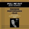 Bebo Norman - Pull Me Out