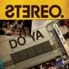 Stereo Mutants - Do Ya (Radio Edit)