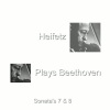 Jascha Heifetz - Sonata No 7 In C Minor Op 30 No 2: Allegro Con Brio