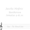 Jascha Heifetz - Sonata No 9 In A Op 47 'Kreutzer': Adagio Sostenuto: Presto