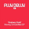Graham Gold - Glorified (Original Mix)