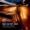 Deep Fog、Iqcha - Drifting Away (Original Mix)