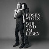 Rosenstolz - Wir sind am Leben