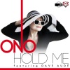 Yoko Ono、Ono - Hold Me (feat. Yoko Ono)
