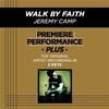 Jeremy Camp - Walk By Faith (Low Key-Premiere Performance Plus)