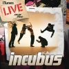 Incubus - Megalomaniac