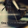 X Treme、X-Treme《One Night in Heaven (Instrumental Version)》[MP3/LRC]