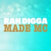 Rah Digga - Made MC
