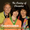 Parachute Express - The Coming Of December