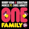 Bobby Vena、Sebastian Morxx、chris arnott - One Family (Original Club Mix)