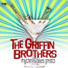 The Griffin Brothers - Blues With A Beat
