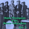 Hank Thompson & His Brazos Valley Boys、His Brazos Valley Boys、Hank Thompson - Take a Look at This Broken Heart
