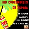 Los Churumbeles De España - La Pachanga